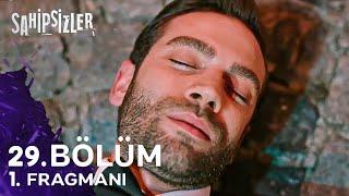 Sahipsizler 29. Bölüm Fragmanı | YENİ SEZON !
