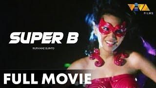 Super B Full Movie HD | Rufa Mae Quinto