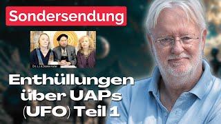 DIETER BROERS / JJ &  DESIREE HURTAK Enthüllungen über UAPs (UFO) und außerirdische Einflüsse Teil 1