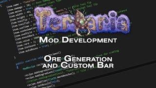 OUTDATED! - Terraria Mod Development Tutorial - World Generation & Custom Bar - tModLoader 0.9