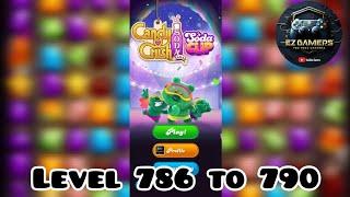 CANDY CRUSH SODA GAME SOLUTION LEVEL 786 TO 790