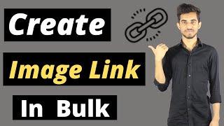 How to create image URL |  Bulk image link generator for Amazon Flipkart