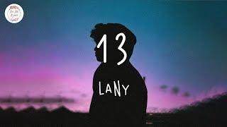 13 - LANY (Lyric Video)