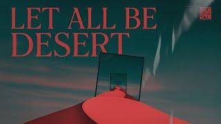 Let All Be Desert - Aldi