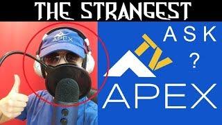Ask ApexTV Anything: The Strangest Live