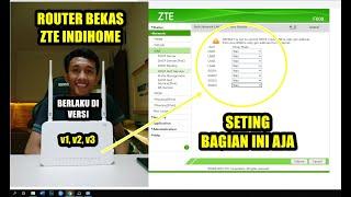 Setingan Paling Gampang Router ZTE Bekas Indihome Sebagai  Pemancar Wifi