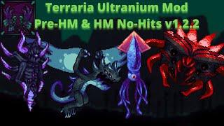 Terraria Ultranium Mod v1.2.2 || All Pre-Hardmode & Hardmode Bosses No-Hit