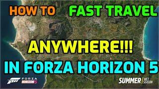 How to Fast Travel ANYWHERE in Forza Horizon 5