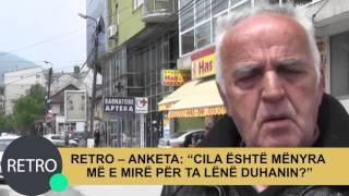 RETRO – ANKETA: “CILA ËSHTË MËNYRA  MË E MIRË PËR TA LËNË DUHANIN?”