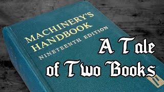 Machinery's Handbook vs American Machinists' Handbook - History & Lore
