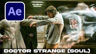 Soul Effect from Doctor Strange movie Astral Projection