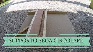 SUPPORTO Per "SEGA CIRCOLARE" Fai Da Te!!!