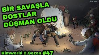 Beni Yanlış Anladınız - Rimworld Türkçe 2.Sezon B 47