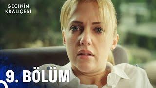 Gecenin Kraliçesi 9. Bölüm (Full HD)