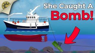 Why Do Fishing Boats "Catch" Explosives?