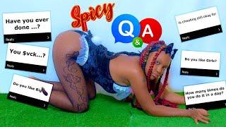 Spicy Q&A Part 2️ It’s Your Girl Annakay  #spicy Q&A #lifestyle