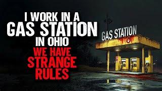 I work in a Gas Station in Ohio. We have Strange Rules.