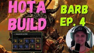 Tibaults Will Drops! Barbarian HOTA Playthrough | Guide when we hit T4 | Episode 4