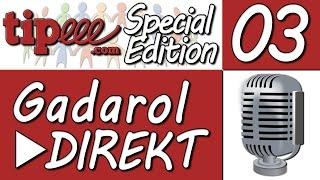 Gadarol ► DIREKT #3 [1/4] Das schlecht klingende Tipeee SPECIAL