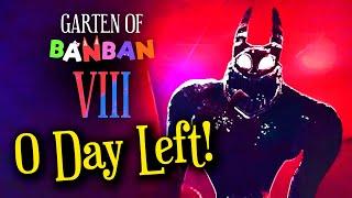 Garten of BanBan 8 - 0 Day Left!?...(Euphoric Brothers)