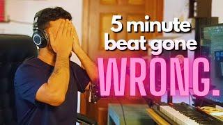 I Made a Beat in 5 Minutes and EVERYTHING WENT WRONG!