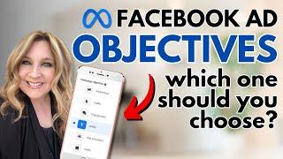 2024 Facebook Ad Objectives Explained: How to Choose the Best One for Your Campaign