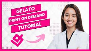 Gelato Print on Demand Tutorial 2025 || How to Use Gelato (Full Guide)