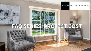 Zen Windows FAQ Series: Project Cost