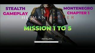 HITMAN SNIPER Gameplay Walkthrough Part 1 - Montenegro Chapter 1, Mission 1 to 5 (Android and iOS)