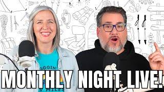 Monthy Night Live! Start 2025 With Us: RV Talk, and Your Questions Answered!