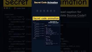 How to create secret code animation using HTML CSS #html #htmlfullcourse #htmltutorial #css #coding