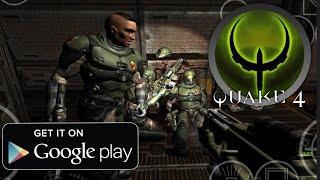 QUAKE 4 ВЫШЛА НА АНДРОИД