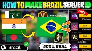 Brazil Server || Brazil Server Ki Id Kaise Banaye || How To Make Brazil Server Account In Free Fire