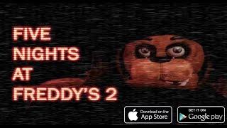 Five Nights at Freddy's 2 Remaster - Mobile