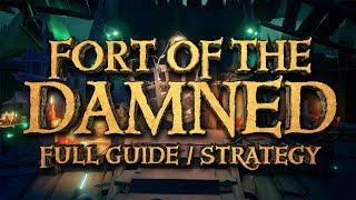 Fort of the Damned - Full Guide & Tips TL;DR Sea of Thieves