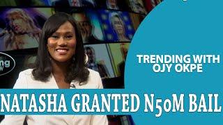 Natasha Granted N50M Bail In FG Defamation Suit + Tinubu Hails Uba Sani For Peace In Kaduna|OjyOkpe