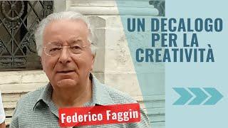 Un Decalogo per la Creatività di Federico Faggin (completo)