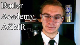 ASMR - Extraordinarily Thorough & Relaxing Butler Academy (Hand Motions, Glove Sounds, Soft Spoken)