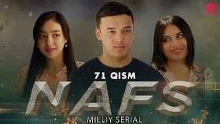 Nafs 71-qism (milliy serial) | Нафс 71-кисм (миллий сериал)