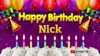 Nick Happy birthday To You - Happy Birthday song name Nick 