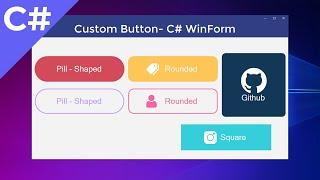 Crear Botón Personalizado (Custom Button) - Redondeada, píldora o cuadrada - WinForm C#