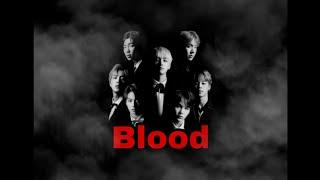 "Blood" ФАНФИК Часть 1 BTS