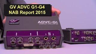 Grass Valley ADVC-G1, ADVC-G2, ADVC-G3, ADVC-G4 Konverter im neuen Design - NAB-Report 2015 in 4K