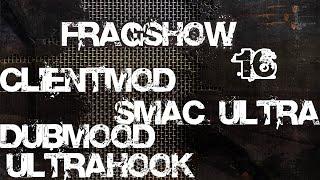 FRAGSHOW 16 - НОВЫЙ БЕСПАЛЕВНЫЙ ЧИТ -CSS V34- -UCP 8.1 + SMAC ULTRA - Clientmod -