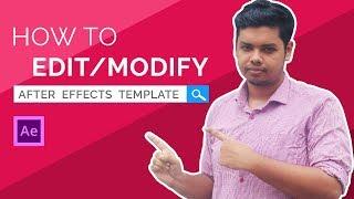 How To Edit Any Template In After Effects || টেমপ্লেট ইডিটিঙ্গের কিছু কমন সমস্যা ও সমাধানসহ