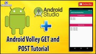 Android Volley Get and Post Tutorial