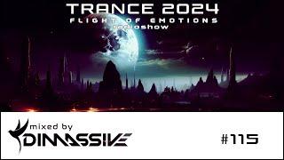 Trance 2024: Dimassive - Flight of Emotions 115 radioshow