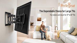 Perlegear PGLF12 Full Motion TV Wall Mount | The Dependable Choice for Large TVs