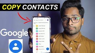 How To Copy Contacts to Google - 2023 | Save Contacts Forever..!!!