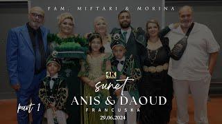 Sunet ANIS & DAOUD (Francuska) fam.Miftari & fam.Morina Jelena Markovic-Latino B. & Nezo BALKAN KAM.